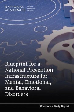 Cover Blueprint for a National Prevention Infrastructure for Mental, Emotional, and Behavioral Disorders