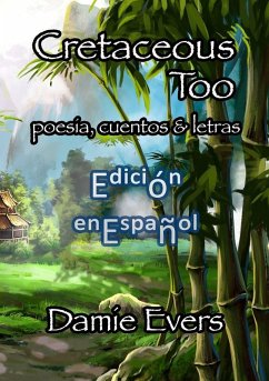 Cretaceous Too en Español - Evers, Damie