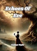 Echoes Of Eve Echoes Of Eve