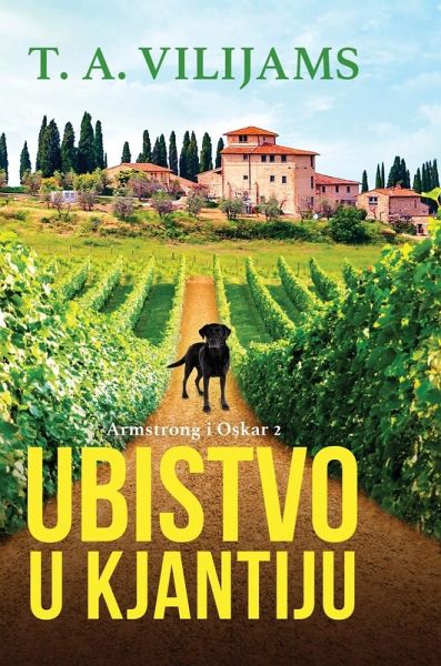 Ubistvo u Kjantiju (Armstrong i Oskar 2) Ubistvo u Kjantiju (Armstrong i Oskar 2)