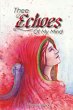 Thee Echoes Of My Mind - Bild 1