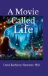 A Movie called Life - Bild 1