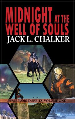 Midnight at the Well of Souls (Well World Saga Midnight at the Well of Souls (Well World Saga