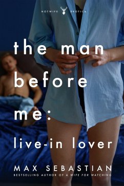 Cover The Man Before Me: Live-in Lover (eBook, ePUB)
