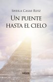 Un puente hasta el cielo (eBook, ePUB) Un puente hasta el cielo (eBook, ePUB)