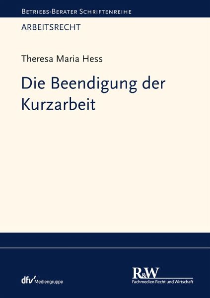 Die Beendigung der Kurzarbeit (eBook, ePUB)
