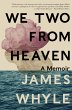 We Two From Heaven (eBook, ePUB) - Bild 1