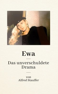 Cover Ewa: Das unverschuldete Drama (eBook, ePUB)