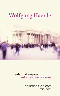 Cover jeder hat anspruch auf eine ruhelose zone (eBook, ePUB)