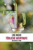Tödliche Weintaufe. Österreich-Krimi (Tatort: Waldviertel) (eBook, ePUB)