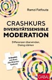 Crashkurs Diversitätssensible Moderation (eBook, ePUB) Crashkurs Diversitätssensible Moderation (eBook, ePUB)