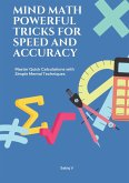 Mind Math Powerful Tricks for Speed and Accuracy (eBook, ePUB) Mind Math Powerful Tricks for Speed and Accuracy (eBook, ePUB)