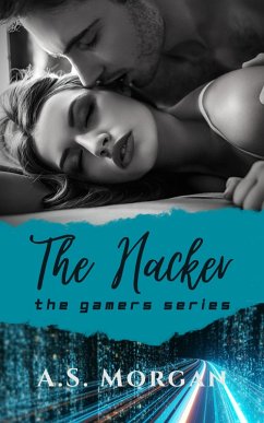 The Hacker (The Gamers) (eBook, ePUB) - Morgan, A. S.