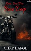 Bone Deep (eBook, ePUB) Bone Deep (eBook, ePUB)