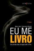 Eu me livro: (eBook, ePUB) Eu me livro: (eBook, ePUB)