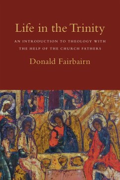 Life in the Trinity (eBook, ePUB) - Fairbairn, Donald