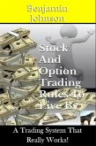 Stock And Option Trading Rules To Live By (eBook, ePUB)