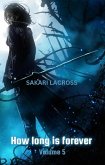 How Long Is Forever Volume 5 (eBook, ePUB) How Long Is Forever Volume 5 (eBook, ePUB)