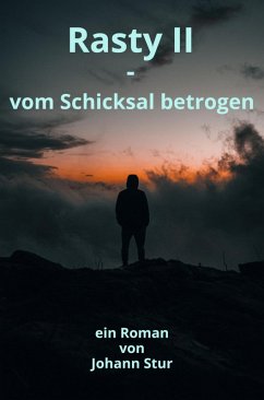 Cover Rasty II - vom Schicksal betrogen (eBook, ePUB)