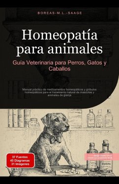 Cover Homeopatía para animales: Guía Veterinaria para Perros, Gatos y Caballos (Homeopatía (ES), #2) (eBook, ePUB)