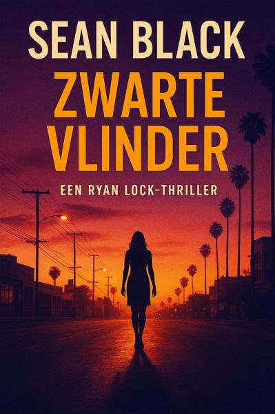 Zwarte Vlinder (De Ryan Lock-serie, #3) (eBook, ePUB) Zwarte Vlinder (De Ryan Lock-serie, #3) (eBook, ePUB)