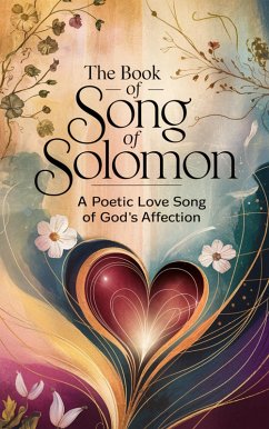 Cover The Book of Song of Solomon (Biblical Biography, #16) (eBook, ePUB)