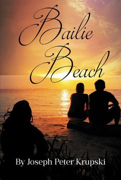 Bailie Beach (eBook, ePUB) Bailie Beach (eBook, ePUB)