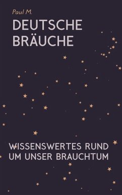 Deutsche Bräuche (eBook, ePUB) - M., Paul