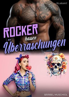 Rocker hassen Überraschungen (eBook, ePUB) - Muschiol, Bärbel