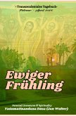 Ewiger Frühling (eBook, ePUB) Ewiger Frühling (eBook, ePUB)