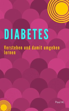 Diabetes (eBook, ePUB) - M., Paul