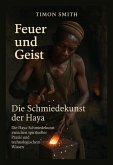 Feuer und Geist - Die Schmiedekunst der Haya (eBook, ePUB)