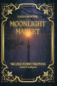 Cover Tales From the Moonlight Market (eBook, ePUB)