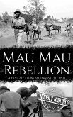 Mau Mau Rebellion (eBook, ePUB) Mau Mau Rebellion (eBook, ePUB)