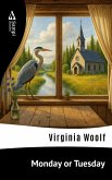 Monday or Tuesday (eBook, ePUB) Monday or Tuesday (eBook, ePUB)