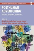 Posthuman Adventuring (eBook, PDF)