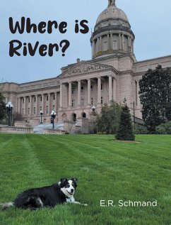 Where is River? (eBook, ePUB) - Schmand, E. R.