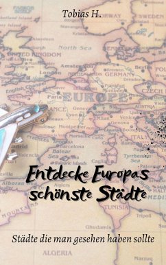 Cover Entdecke Europas schönste Städte (eBook, ePUB)
