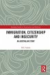 Immigration, Citizenship and Insecurity... - Bild 1