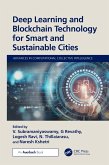 Deep Learning and Blockchain Technology for Smart and Sustainable Cities (eBook, PDF)