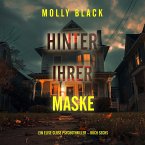 Hinter ihrer Maske (Ein Elise Close Psychothriller – Buch Sechs) (MP3-Download)