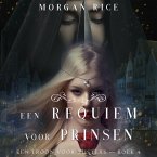 Een Requiem Voor Prinsen (Een Troon voor Zusters—Boek Vier) (MP3-Download)
