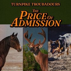 The Price Of Admission - Turnpike Troubadours