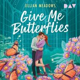 Give me Butterflies (MP3-Download) Give me Butterflies (MP3-Download)