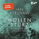 Höllensturz. Europa 1914 bis 1949 (MP3-Download) Höllensturz. Europa 1914 bis 1949 (MP3-Download)