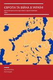 Europe and the War in Ukraine (eBook, ePUB) Europe and the War in Ukraine (eBook, ePUB)