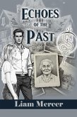 Echoes of the Past (eBook, ePUB) Echoes of the Past (eBook, ePUB)