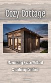 Cozy Cottage (eBook, ePUB) Cozy Cottage (eBook, ePUB)