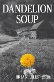 Dandelion Soup (eBook, ePUB)