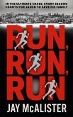 Run, Run, Run (eBook, ePUB) Run, Run, Run (eBook, ePUB)